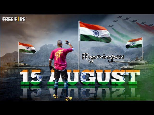 Happy Independence Day Status |Free Fire Status |15th August Whatsapp Status Video|| Alight Motion