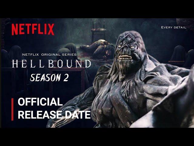 Hellbound Season 2 Release Date | Hellbound Season 2 Trailer | Netflix