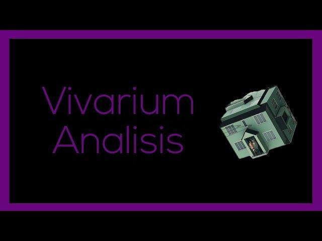 EXPLICACIÓN Vivarium-ANALISIS en profundidad (FINAL EXPLICADO)