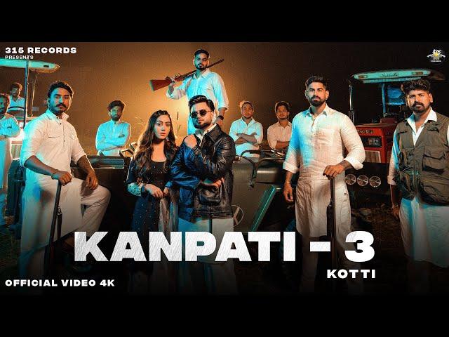 KANPATI 3 |  Kotti | Cheetah | Rajputana Vijay | Akash Rana | New Punjabi Song 2024