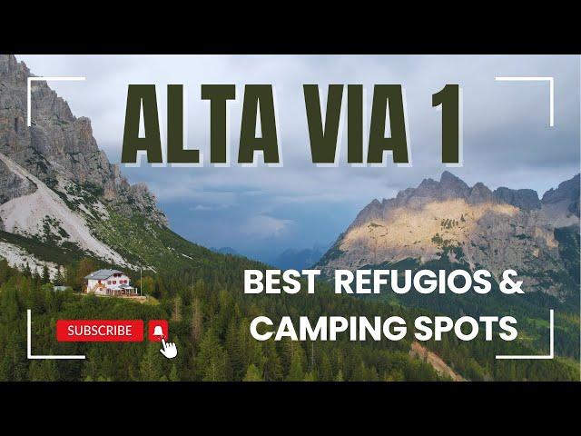 Alta Via 1: Best Refugios and Camping Spots | Tyler Townsend Travel