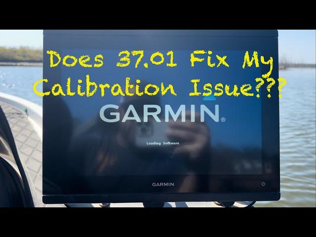 Garmin Livescope: Does The 37.01 Update Fix My Calibration Issue And What To Do If It Fails To!!!