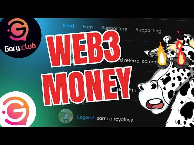 Make Money as a Web3 Creator in Gary Club