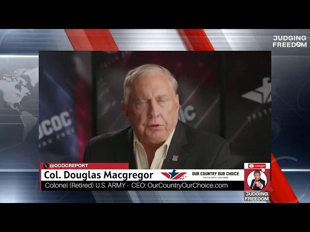 COL. Douglas Macgregor : Netanyahu Arrest Warrant !!!  - PLUS - Russia fires ICBM into #Ukraine !!!