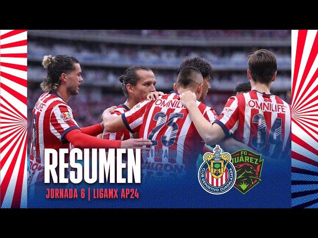 RESUMEN Y GOLES: Chivas 5-0 FC Juárez  | Jornada 6 Apertura 2024