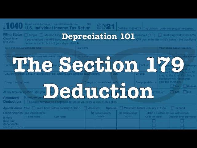 Depreciation 101: Is the Section 179 Deduction Right for your Business?