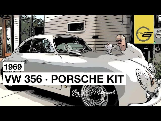 1969 VW 356 - Porsche Replica (JPS Motorsports Build)