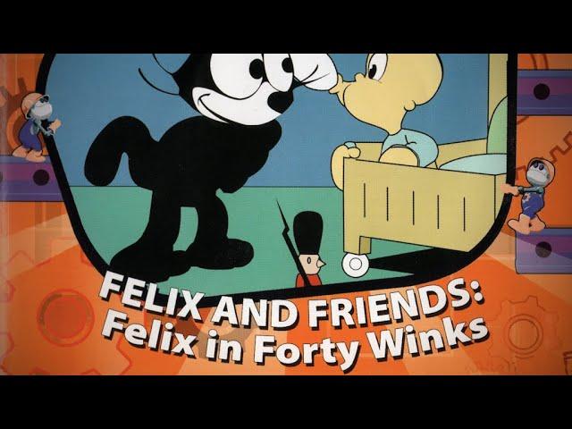 Toon Factory – Felix and Friends: Felix in Forty Winks (2006, Full DVD)