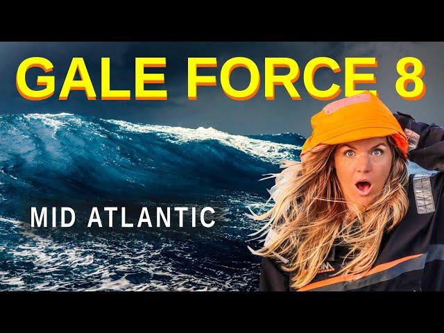 BIG WAVES and GALE FORCE WINDS mid-ocean | Sailing Florence Ep.164