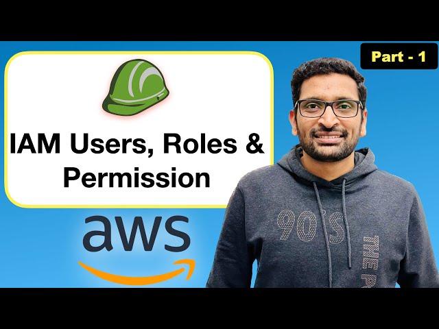 AWS IAM User  - Step-by-Step Tutorial (Part-1)