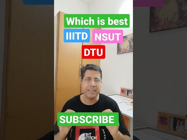 DTU VS NSIT VS IIIT DELHI CAMPUS TOUR CUT OFF TOP ENGINEERING COLLEGES IIT NIT BITSAT JOSAA CSAB JEE