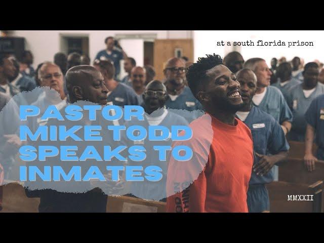 Potential in Prison - Pastor Mike Todd speaks to inmates