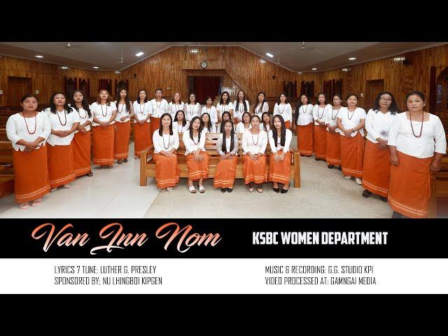 Van inn nom || Keithelmanbi Solam Baptist Church KBC NO.5 || Women Department ||