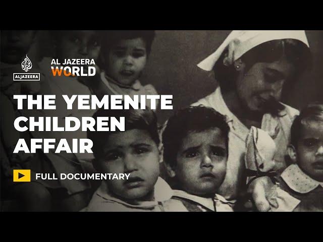 Why did over 2,000 Yemenite babies disappear in 1950s Israel? | Al Jazeera World Documentary