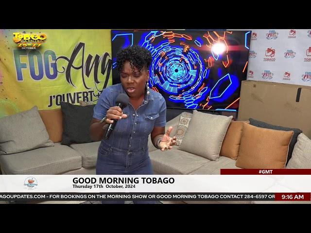 Tobago Updates Mornings 17th October  2024