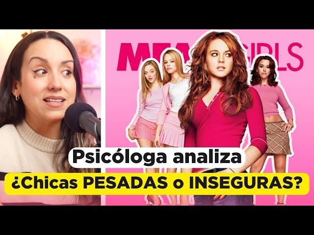 "CADY es MALVADA y HAMBRIENTA de PODER" - Análisis psicológico CHICAS PESADAS