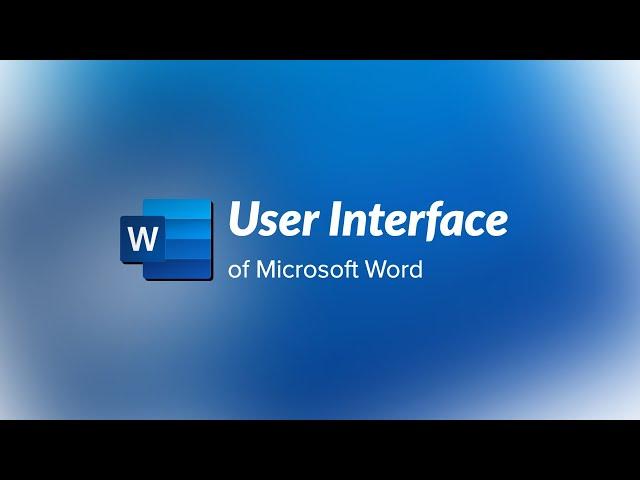 Microsoft Word user interface explained