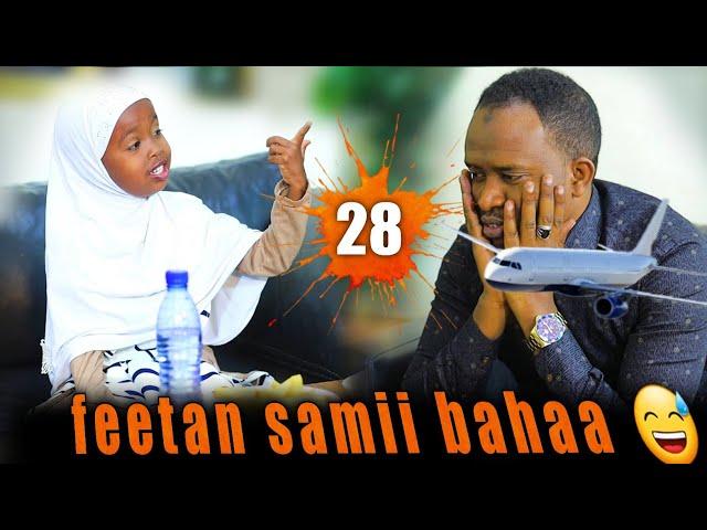 Yoo Feetan Samii Bahaa  | DHALOOTA HEGEREE | 28