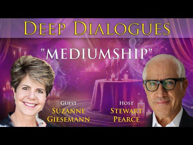 “MEDIUMSHIP” with SUZANNE GIESEMANN | Deep Dialogues