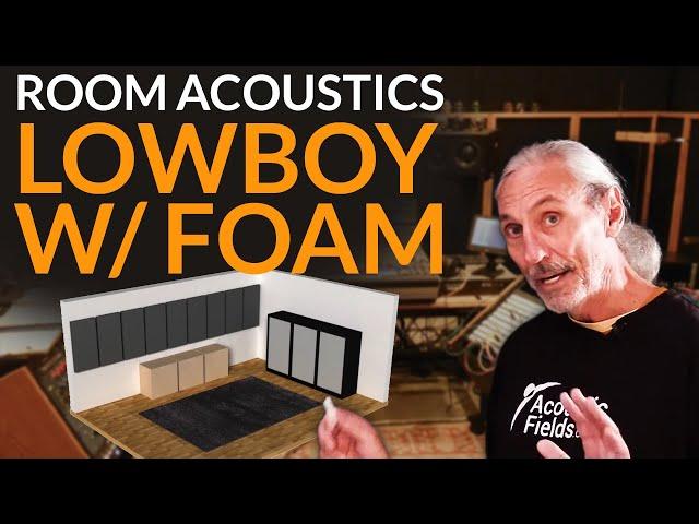 Lowboy with Foam - www.AcousticFields.com