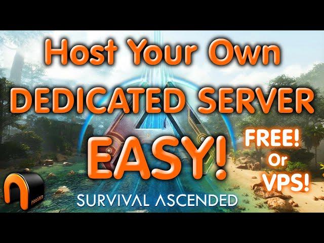 ARK DEDICATED SERVER HOSTING Made EASY! Ark Survival Ascended