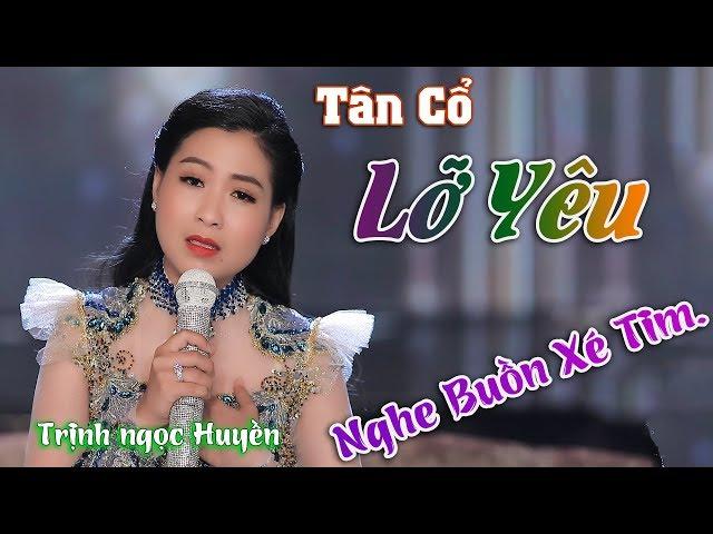 Say Đắm Khi Nghe Em Gái Xinh Đẹp Hát Tân Cổ Lỡ Yêu Nghe Buồn Tê Tái | Trịnh Ngọc Huyền 