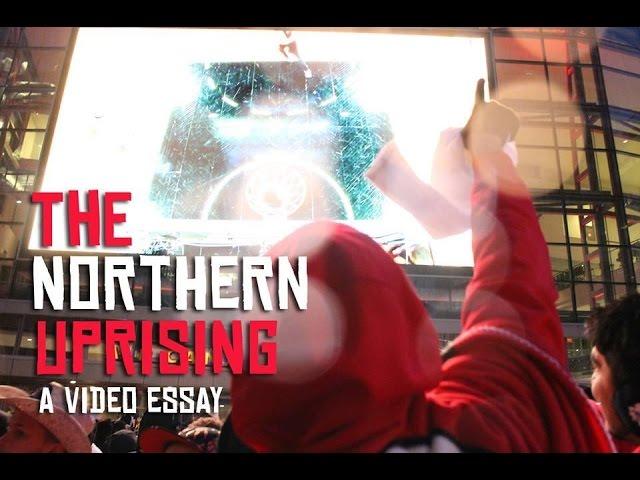 The Northern Uprising: A Video Essay