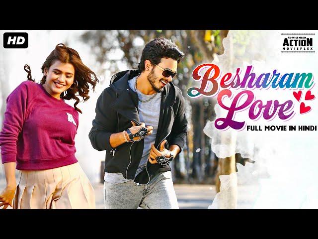 BESHARAM LOVE - Superhit Full Hindi Dubbed Movie | Hebah Patel & Naga Anvesh | Action Romantic Movie