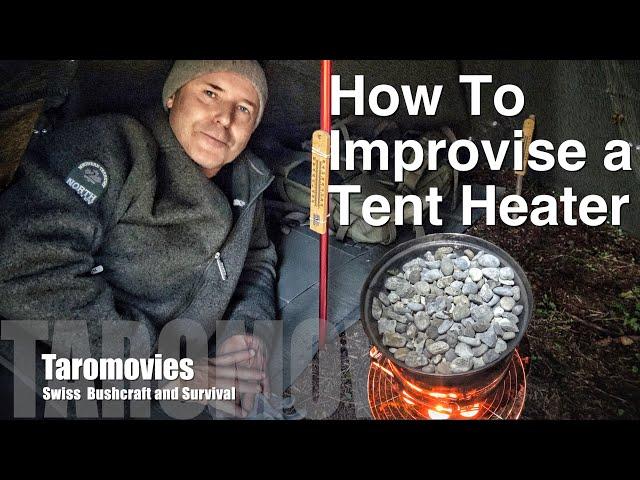 How To Improvise a Tent Heater / Bushcraft-Survival Video, Winter Bushcraft