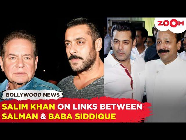 Salim Khan BREAKS SILENCE on linkups between Salman Khan & Baba Siddique’s murder by Bishnoi gang