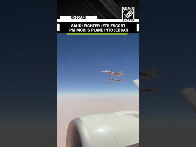 In a special gesture, Saudi Arabia’s Fighter planes escort PM Modi’s plane into Jeddah