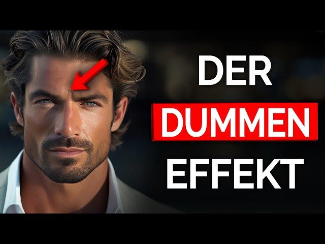 DARAN erkennst du Dumme in 30 Sek. (Dunning-Kruger-Effekt)