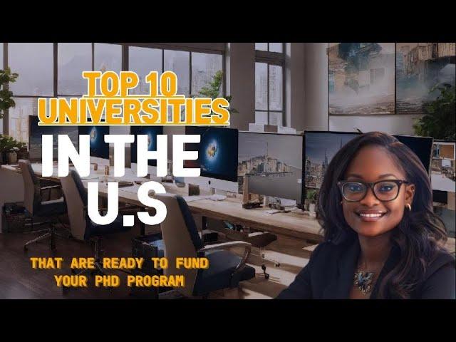 Fully Funded PhD Scholarships in USA for International Students