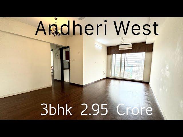 Sold!!! 2.95 Crore, 3bhk, Andheri West.