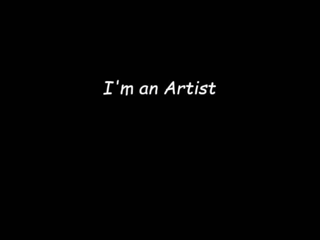 I'm an Artist - Sciryl (Explicit) (Remix)