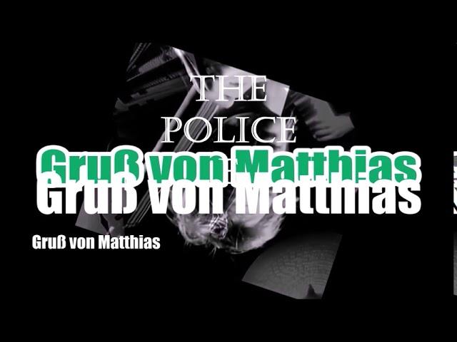 Gruß von Matthias aus der Stickteich Siedlung mit Musik von: The Police