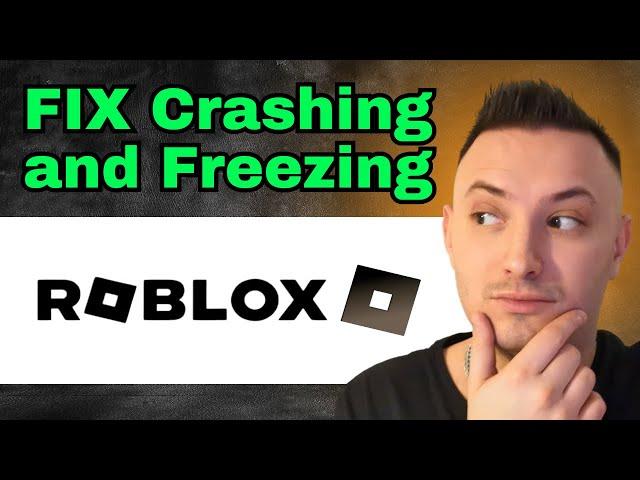 How To FIX Roblox Keeps Crashing and Freezing (Windows)