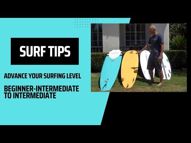 Surf Tips How to Go From Beginner Intermediate to Intermediate Surfer