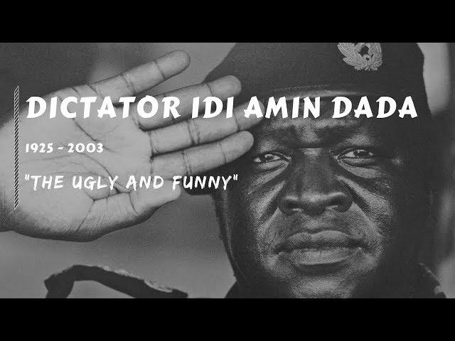 Dictator Idi Amin Dada - The Ugly And Funny