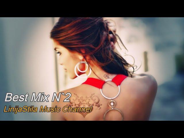 Best Mix Song&Video - By LinijaStila Music Channel (Live 2020) N`2