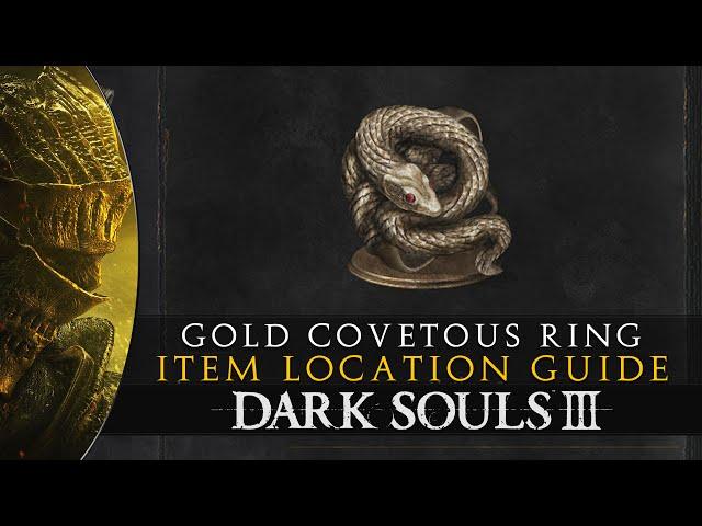 Dark Souls 3 - Covetous Gold Serpent Ring - Location Guide