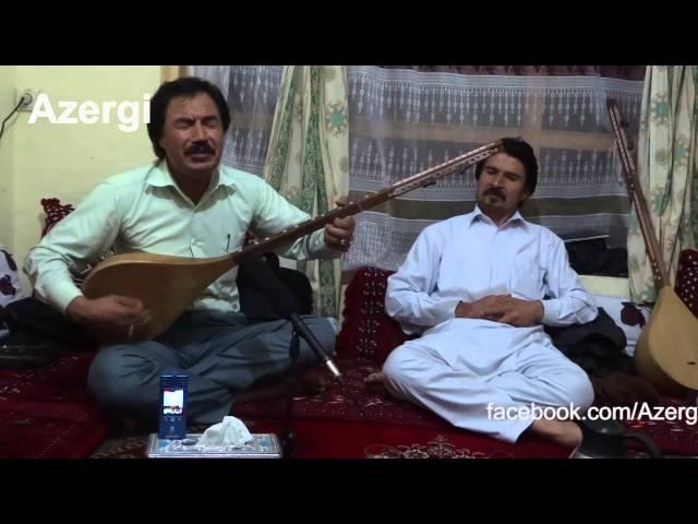 Azergi, Az Labi Chishma, Sayed Anwar Azad, New hazaragi song