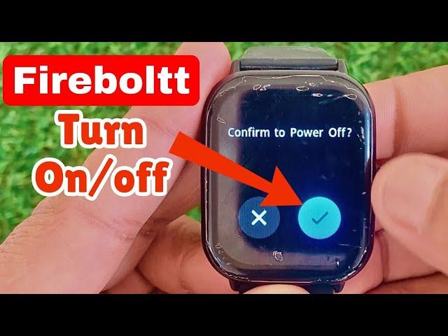 How to switch on/off fire boltt smartwatch | fire boltt smartwatch how to turn on/off #fireboltt