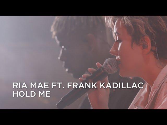 Ria Mae Ft. Frank Kadillac | Hold Me