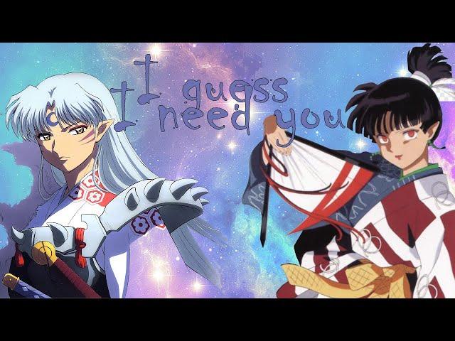 Sesshomaru x Kagura (I GUESS I NEED YOU) AMV (old/repost)