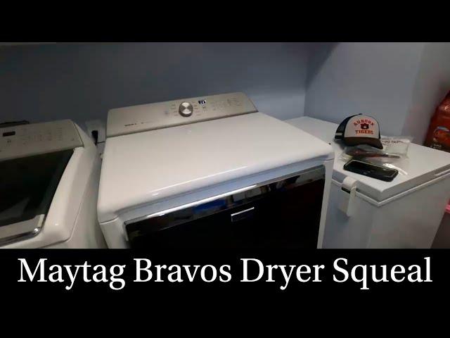 Maytag Bravos Annoying Dryer Squeal Diagnosis and Repair