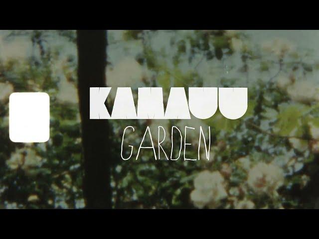 KAMAUU - GARDEN [Official Visualizer & Lyric Video] (NOT A MUSIC VIDEO)