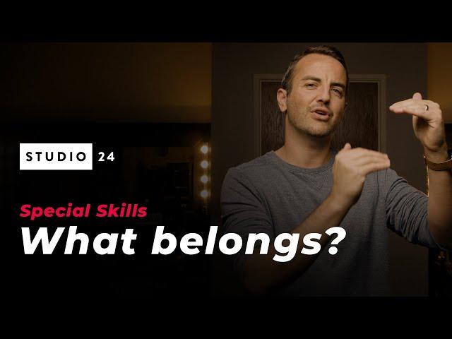 What Special Skills To Put On Your Acting Resume