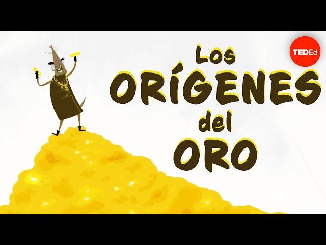 ¿De dónde viene el oro? - David Lunney