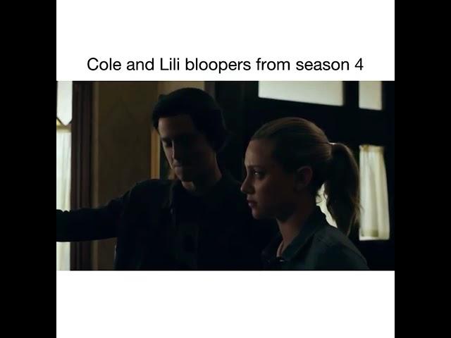 Cole and Lili bloopers from season 4️ | Riverdale